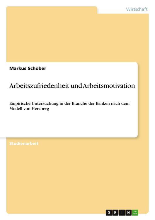 Produktbild: Arbeitszufriedenheit und Arbeitsmotivation