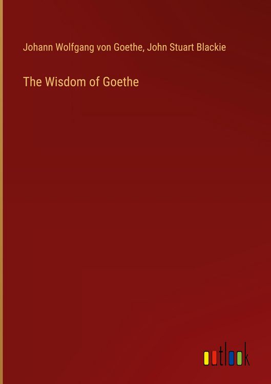 Produktbild: The Wisdom of Goethe