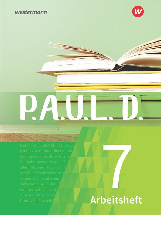 Produktbild: P.A.U.L. D. (Paul) 7. Arbeitsheft.. F&uuml;r Gymnasien und Gesamtschulen - Neubearbeitung