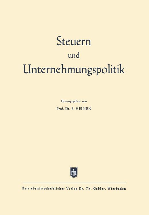 Produktbild: Steuern und Unternehmungspolitik