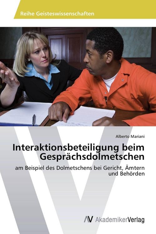 Produktbild: Interaktionsbeteiligung beim Gespr&auml;chsdolmetschen