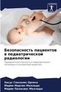 Produktbild: Bezopasnost' pacientow w pediatricheskoj radiologii