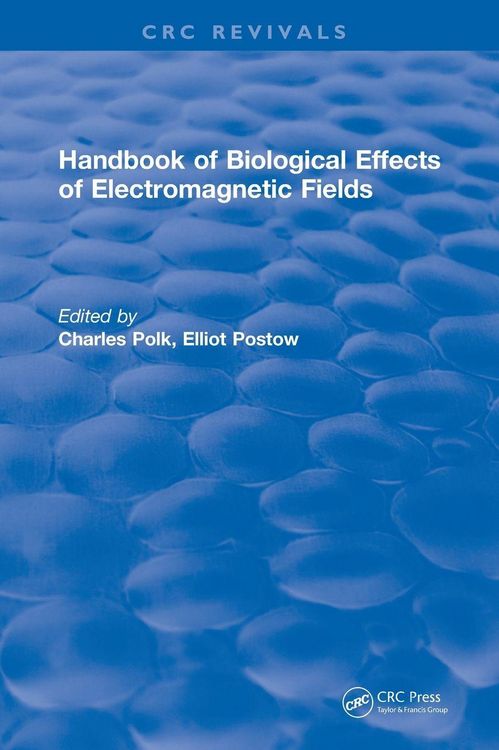 Produktbild: CRC Handbook of Biological Effects of Electromagnetic Fields