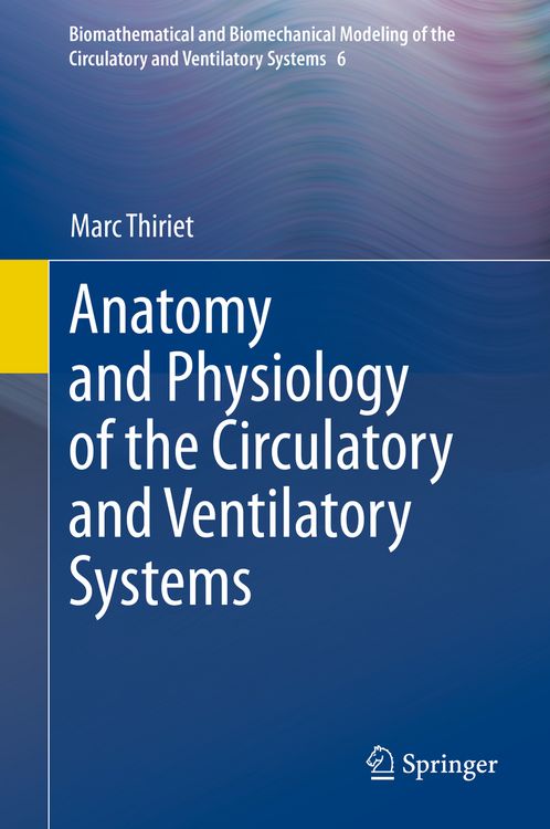 Produktbild: Anatomy and Physiology of the Circulatory and Ventilatory Systems
