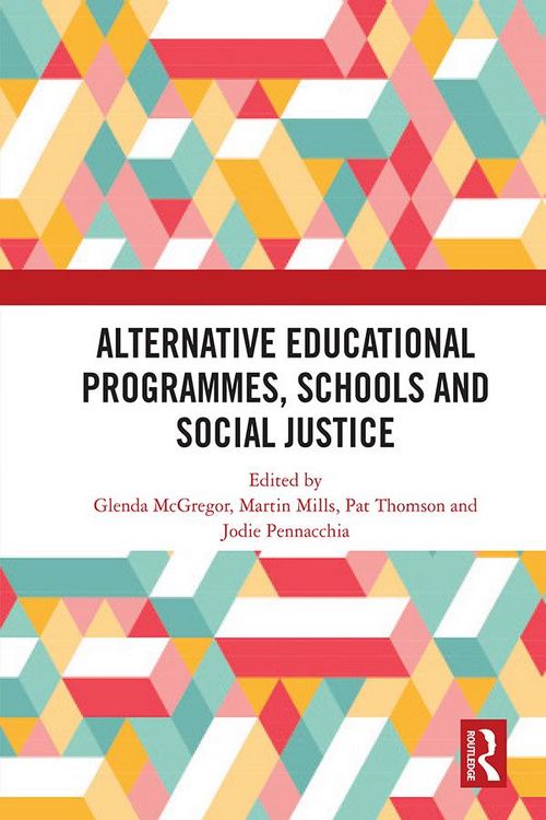 Produktbild: Alternative Educational Programmes, Schools and Social Justice