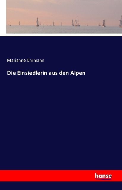 Produktbild: Die Einsiedlerin aus den Alpen