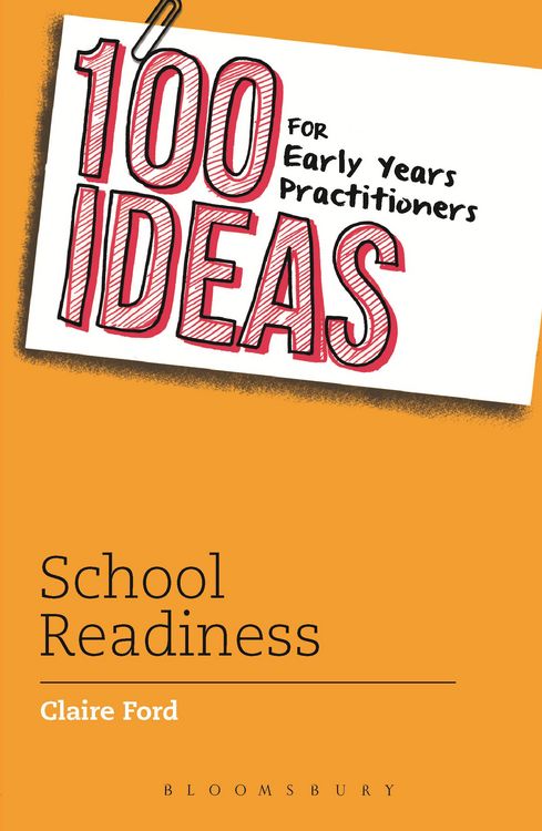 Produktbild: 100 Ideas for Early Years Practitioners: School Readiness