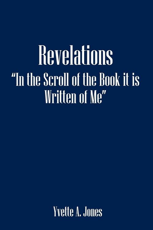 Produktbild: Revelations in the Scroll of the Book It Is Written of Me