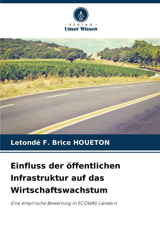 Produktbild: Einfluss der &ouml;ffentlichen Infrastruktur auf das Wirtschaftswachstum
