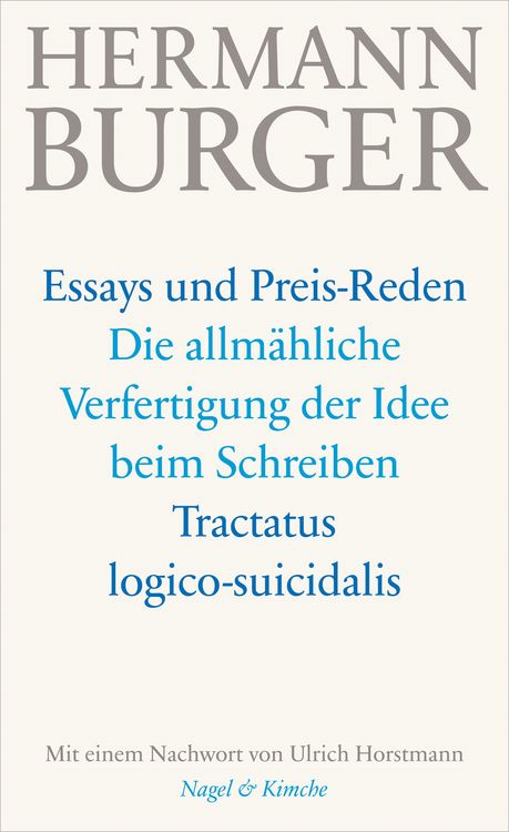 Produktbild: Die allm&auml;hliche Verfertigung der Idee beim Schreiben. Tractatus logico-suicidalis
