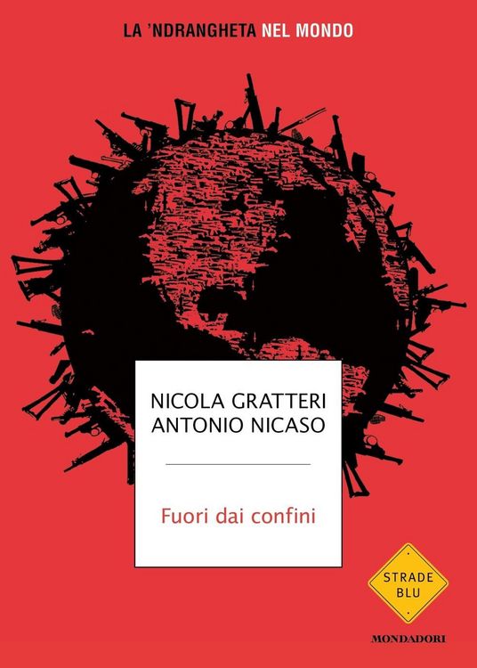 Produktbild: Fuori dai confini. La 'ndrangheta nel mondo