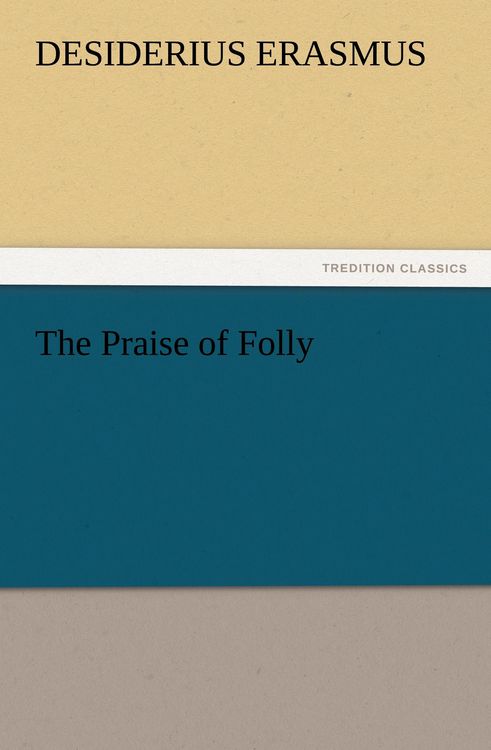 Produktbild: The Praise of Folly