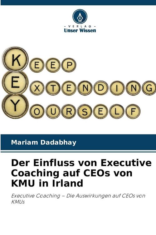 Produktbild: Der Einfluss von Executive Coaching auf CEOs von KMU in Irland