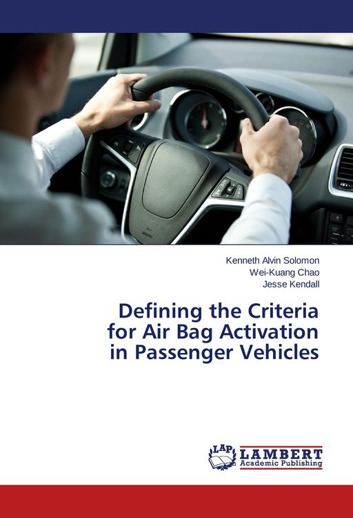 Produktbild: Defining the Criteria for Air Bag Activation in Passenger Vehicles