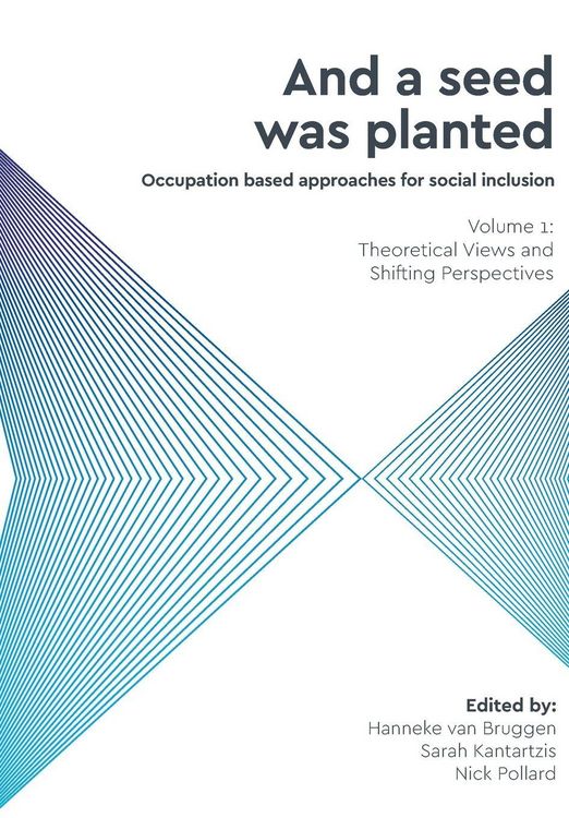 Produktbild: And a Seed was Planted ...' Occupation based approaches for social inclusion