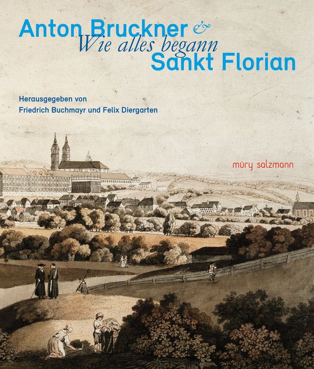 Produktbild: Anton Bruckner & Sankt Florian