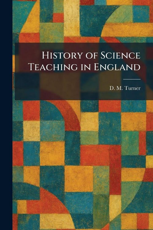 Produktbild: History of Science Teaching in England