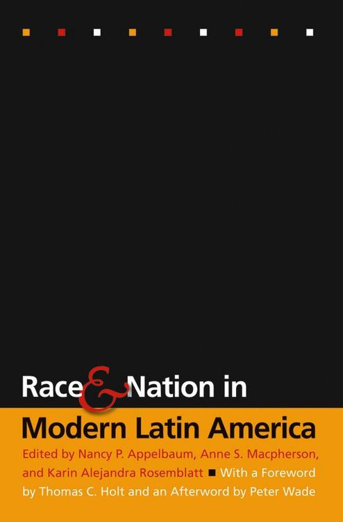 Produktbild: Race and Nation in Modern Latin America