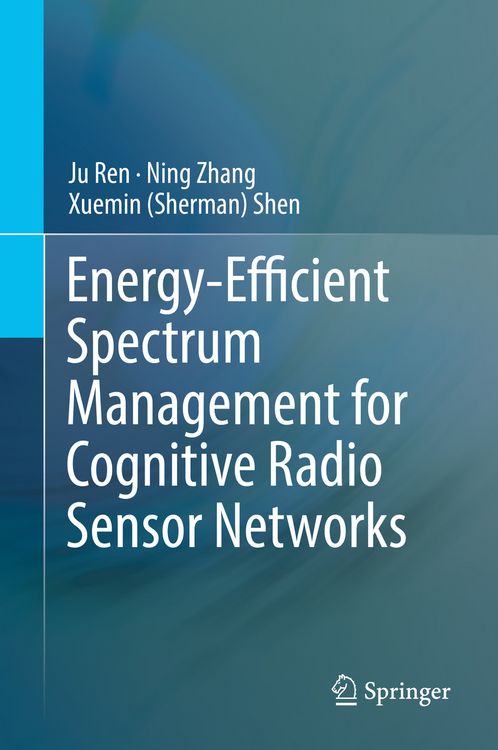 Produktbild: Energy-Efficient Spectrum Management for Cognitive Radio Sensor Networks