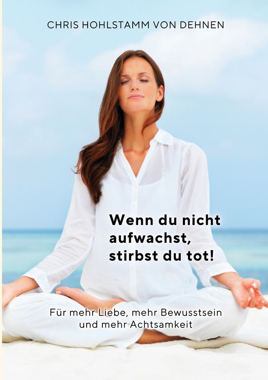 Produktbild: Wenn du nicht aufwachst, stirbst du tot!