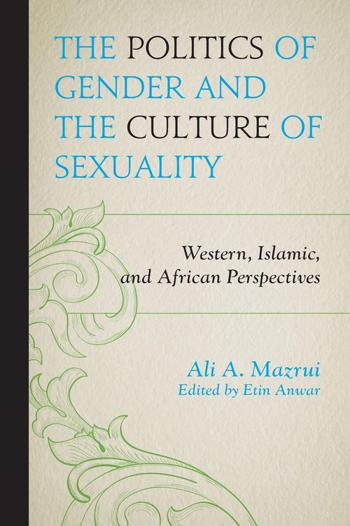 Produktbild: Politics of Gender and the Culture of Sexuality