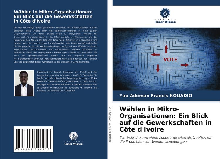 Produktbild: W&auml;hlen in Mikro-Organisationen: Ein Blick auf die Gewerkschaften in C&ocirc;te d'Ivoire