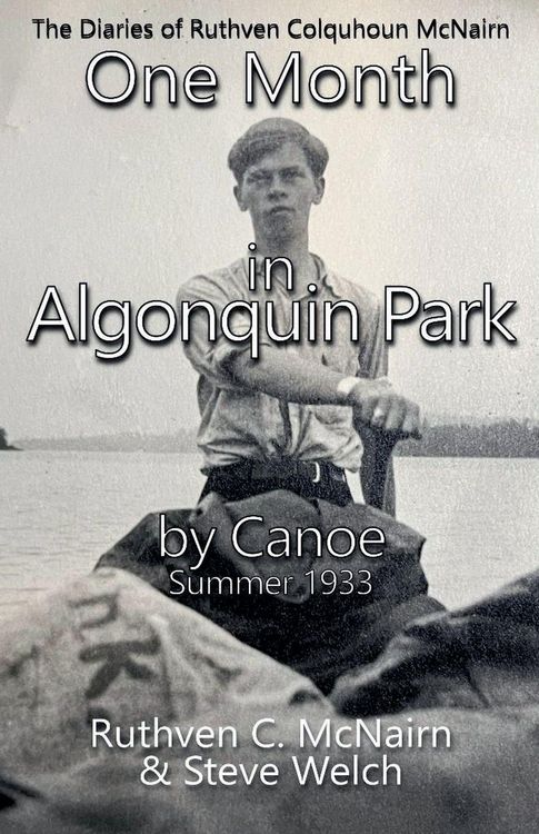 Produktbild: One Month in Algonquin Park by Canoe Summer 1933