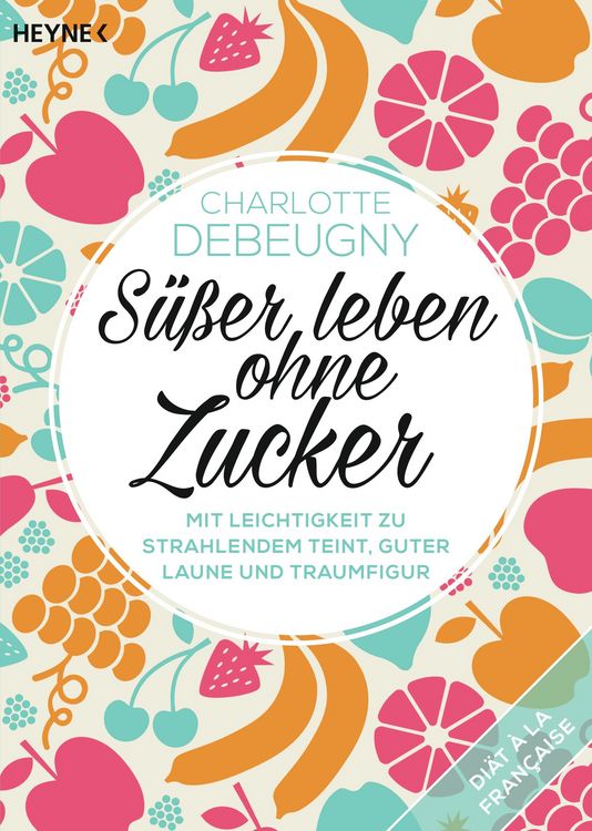 Produktbild: S&uuml;&szlig;er leben ohne Zucker