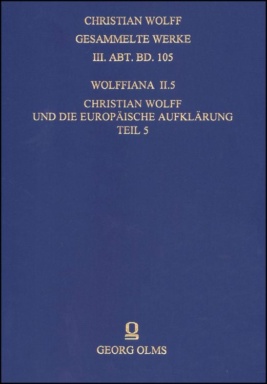 Produktbild: Wolffiana II.5: Christian Wolff und die europ&auml;ische Aufkl&auml;rung.