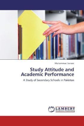 Produktbild: Sarwar, M: Study Attitude and Academic Performance