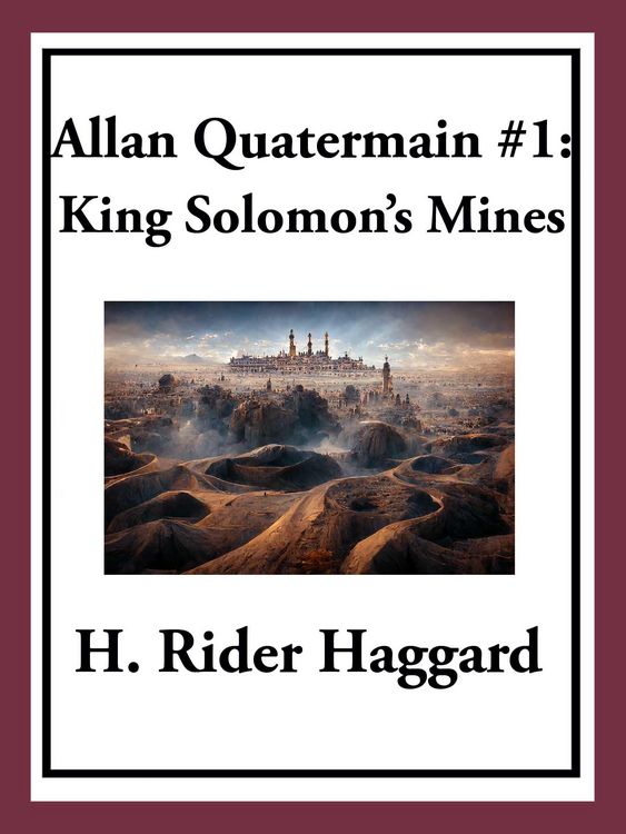 Produktbild: Allan Quatermain #1: King Solomon's Mines