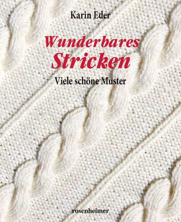 Produktbild: Eder, K: Wunderbares Stricken