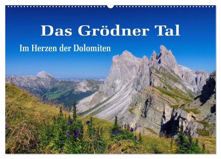 Produktbild: Das Gr&ouml;dner Tal - Im Herzen der Dolomiten (Wandkalender 2026 DIN A2 quer), CALVENDO Monatskalender