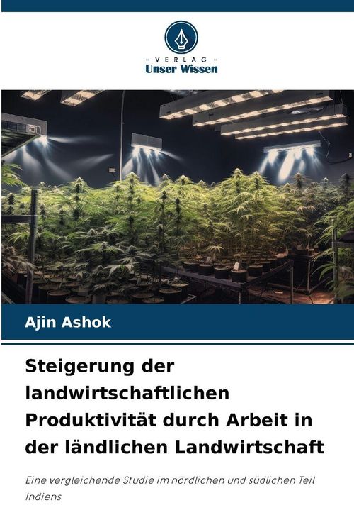 Produktbild: Steigerung der landwirtschaftlichen Produktivit&auml;t durch Arbeit in der l&auml;ndlichen Landwirtschaft