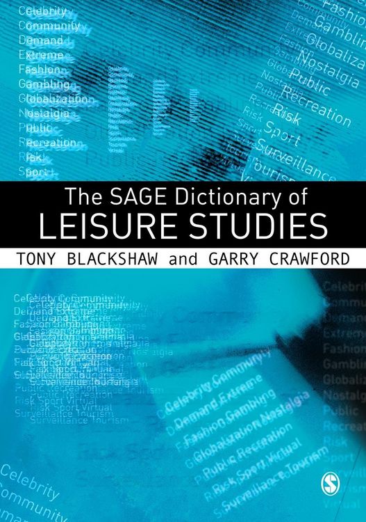 Produktbild: The SAGE Dictionary of Leisure Studies