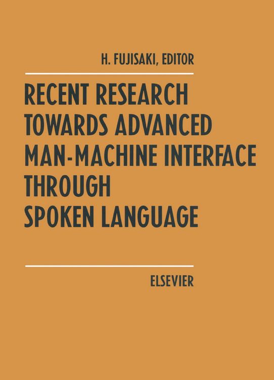 Produktbild: Recent Research Towards Advanced Man-Machine Interface Through Spoken Language
