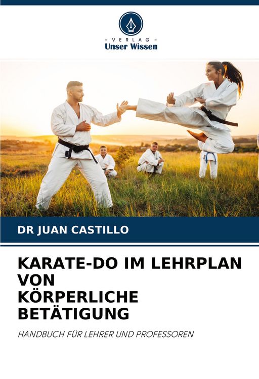 Produktbild: Karate-Do im Lehrplan von K&ouml;rperliche Bet&auml;tigung