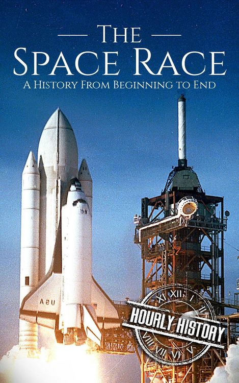 Produktbild: The Space Race: A History from Beginning to End (Cold War)