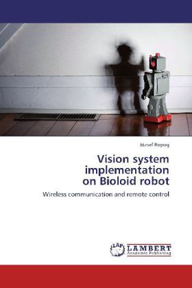 Produktbild: Ropog, J: Vision system implementation  on Bioloid robot