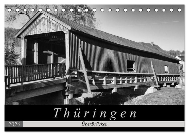 Produktbild: Th&uuml;ringen - &Uuml;berBr&uuml;cken (Tischkalender 2026 DIN A5 quer), CALVENDO Monatskalender