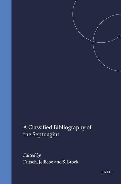 Produktbild: A Classified Bibliography of the Septuagint