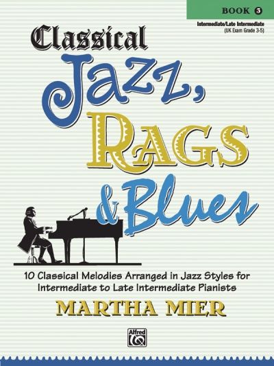 Produktbild: Classical Jazz, Rags & Blues, Book 3