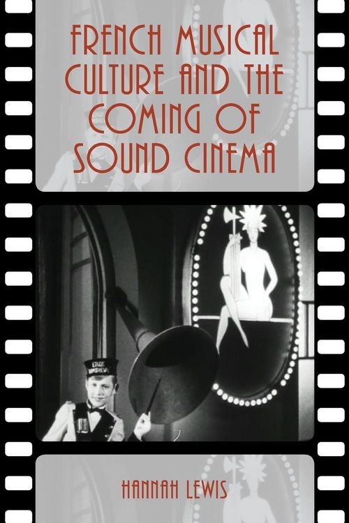 Produktbild: French Musical Culture and the Coming of Sound Cinema