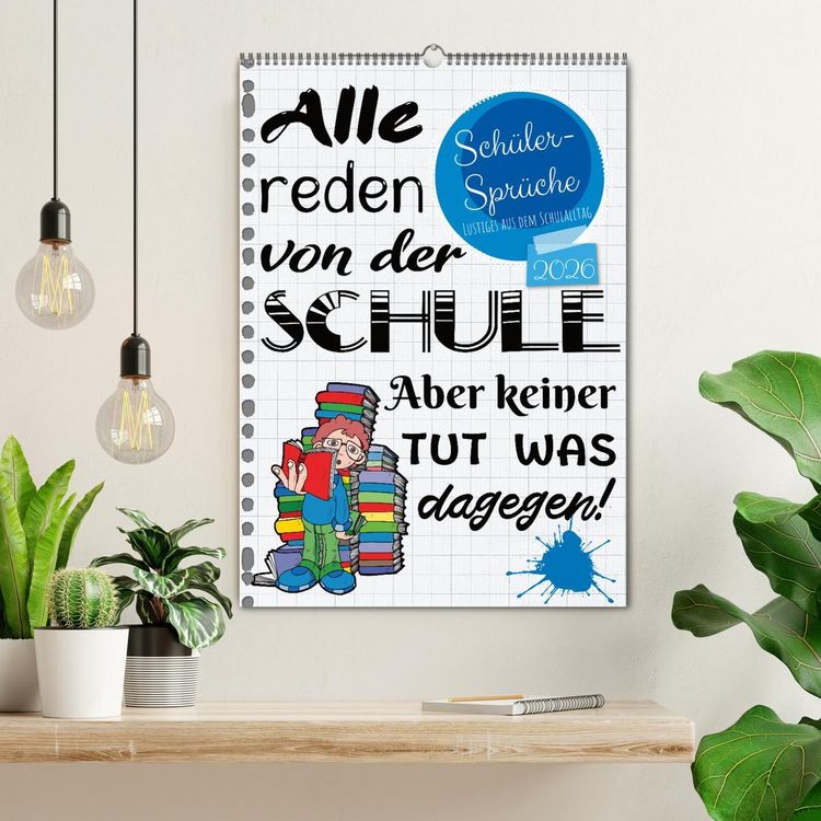 Produktbild: Sch&uuml;ler-Spr&uuml;che (Wandkalender 2026 DIN A2 hoch), CALVENDO Monatskalender