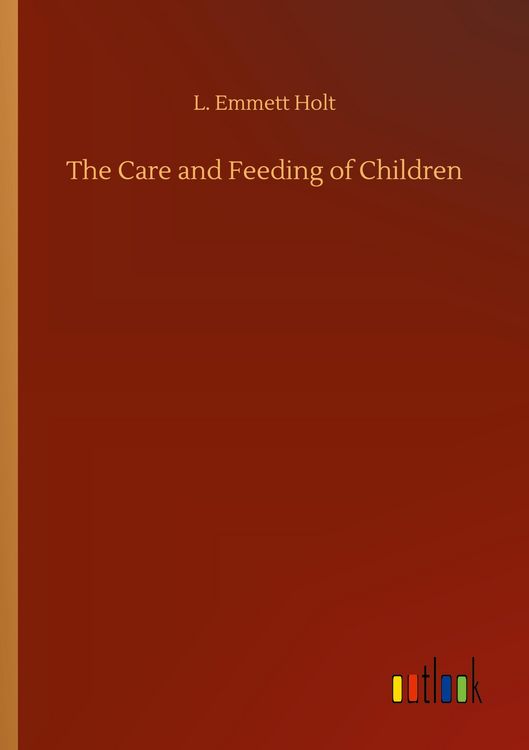 Produktbild: The Care and Feeding of Children