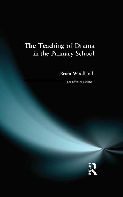 Produktbild: Teaching of Drama in the Primary School, The