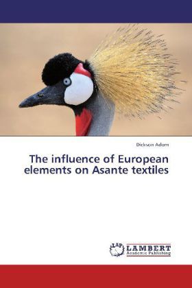 Produktbild: Adom, D: Influence of European elements on Asante textiles