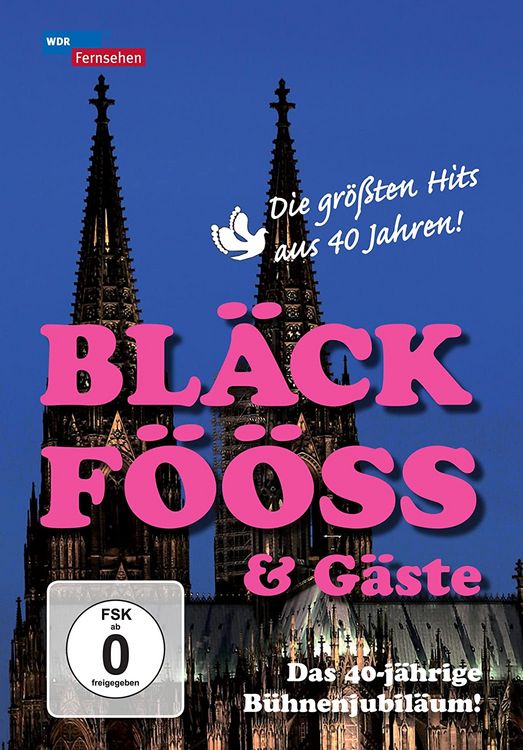 Produktbild: 40 Jahre Bl&auml;ck F&ouml;&ouml;ss-Live vom Roncalliplatz 2010