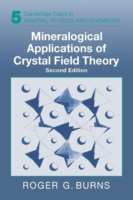 Produktbild: Mineralogical Applications of Crystal Field Theory