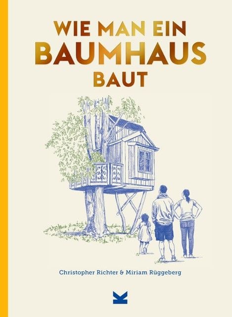 Produktbild: Wie man ein Baumhaus baut